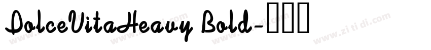 DolceVitaHeavy Bold字体转换
